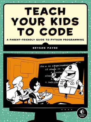 Teach Your Kids to Code - ebook